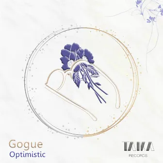 Optimistic by Gogue