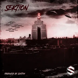 Sektion 8 (Instrumentals) by Sektion