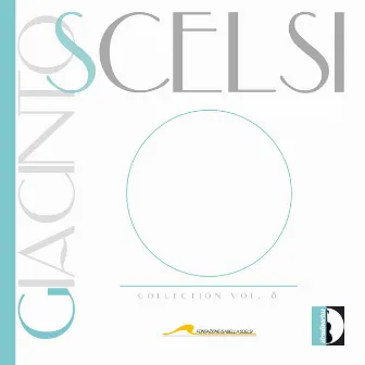 Giacinto Scelsi Collection, Vol. 8 by Alessandro Stella