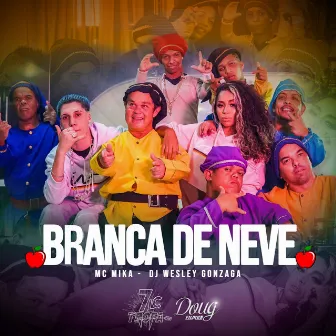 Branca de Neve by Mc Mika