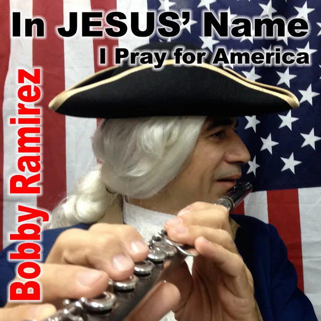 In Jesus' Name I Pray for America