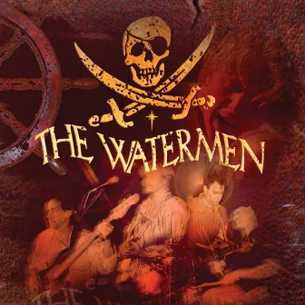 The Watermen by The Watermen