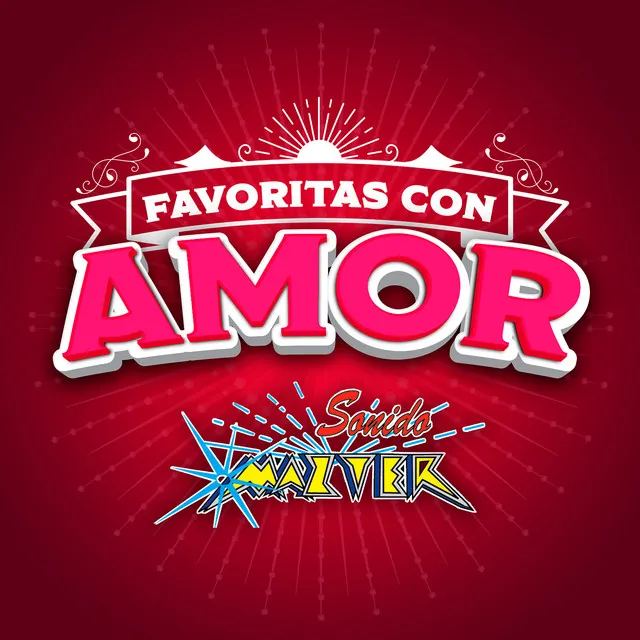 FAVORITAS CON AMOR