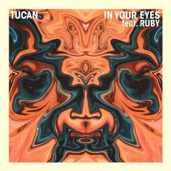 In Your Eyes by TUCAN