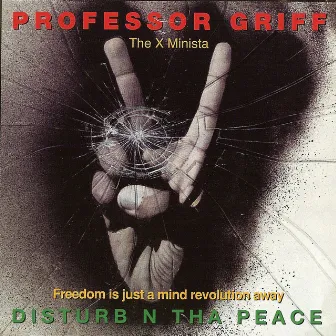 Disturb N Tha by Professor Griff