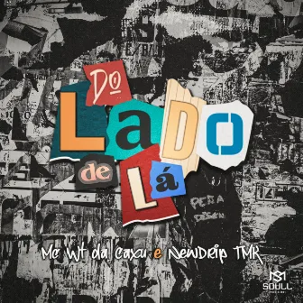 Do Lado De Lá by NewDrip Tmk