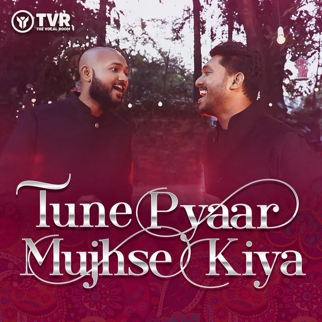 Tune Pyaar Mujhse Kiya