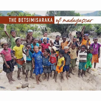 Betsimisaraka of Madagascar by Nairobi Lighthouse Church