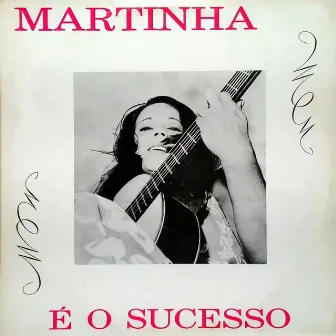 Martinha É o Sucesso by Martinha