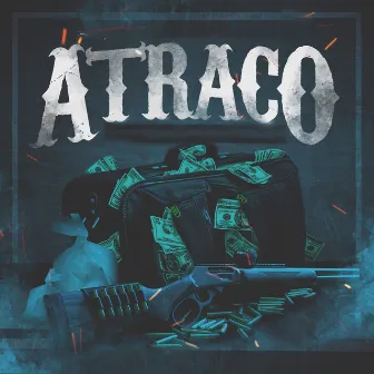 Atraco by Jo$tiC Ca$h Boy