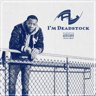 I'm Deadstock by P.L.