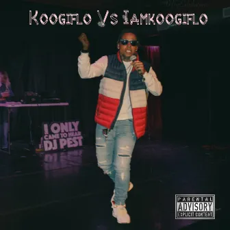 Koogiflo Vs Iamkoogiflo by Koogi