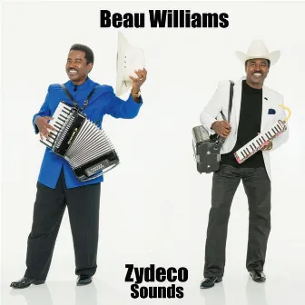 Zydeco Sounds by Beau Williams