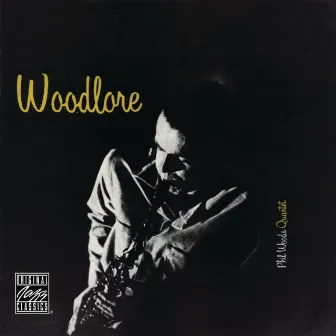 Woodlore by Phil Woods Quartet