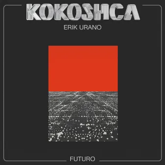 Futuro by Kokoshca