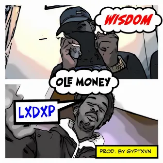 Ole Money by Wisdom