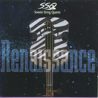 Renaissance by Soweto String Quartet