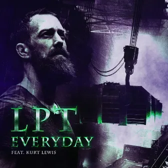 Everyday by LPT