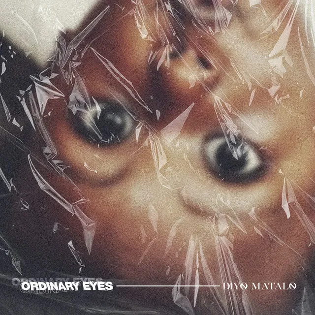 Ordinary Eyes