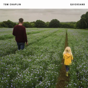 Quicksand (Acoustic) by Tom Chaplin