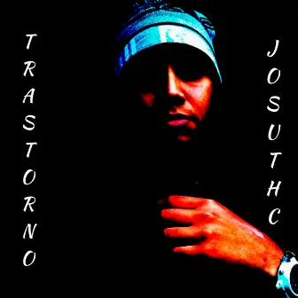 Trastorno by JoSu THC