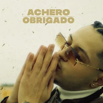 Obrigado by Achero