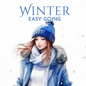 Winter Easy Going: Evenings Cocktail Chill, Season Lounge, House Mix by DJ Domain