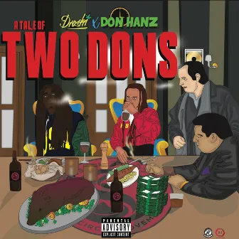 A Tale Of Two Don's by Don Hanz