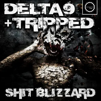 Shit Blizzard by Tripped