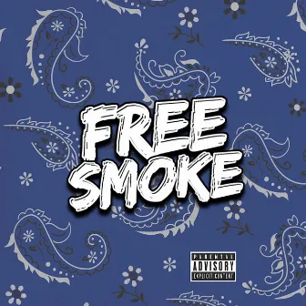 Free Smoke by PBG Kemo