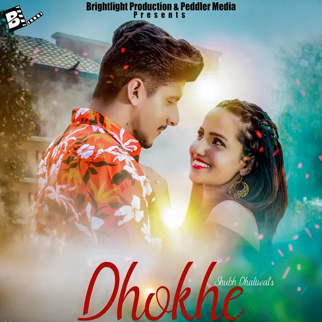 Dhokhe (Reuploaded)