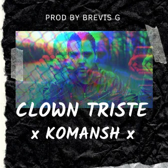 Clown triste by komansh