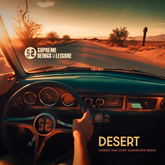 Desert - Latroit & Duke Mushroom Remix