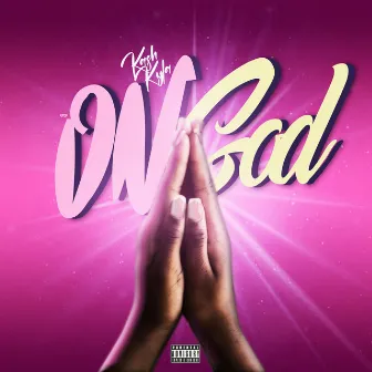 On God by Kash Kyla