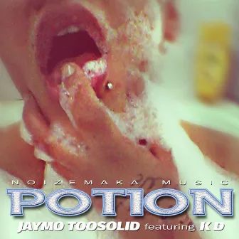 Potion - Single by Jaymo Toosolid