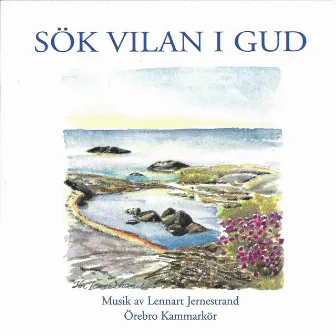 Sök vilan i Gud by Lennart Jernestrand