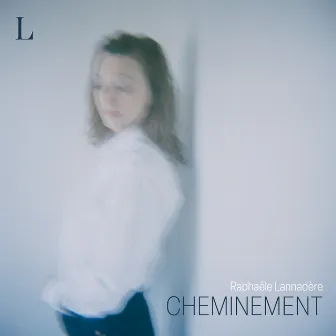 Cheminement by L (Raphaële Lannadère)