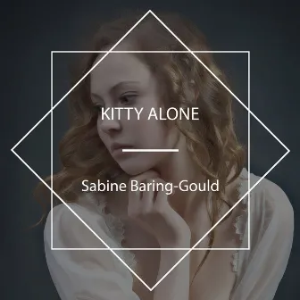 Kitty Alone by Sabine Baring-Gould