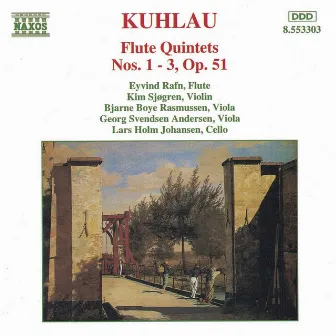 Kuhlau: Flute Quintets Op. 51, Nos. 1- 3 by Eyvind Rafn