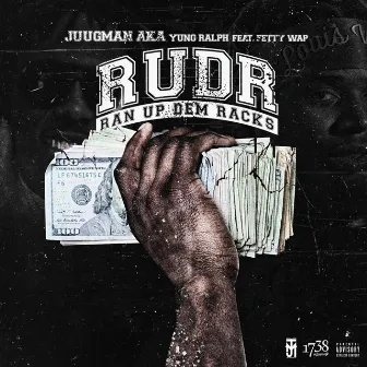 Ran Up Dem Racks (feat. Fetty Wap) by Yung Ralph