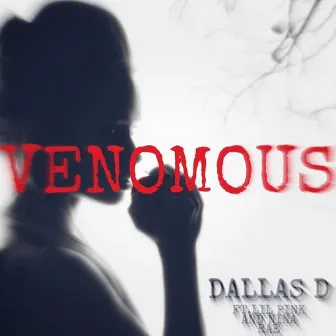 Venomous by Dallas D