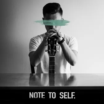 Note To Self by Paul Rey