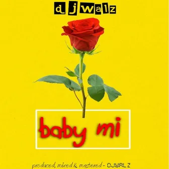 Baby Mi by Djwalz