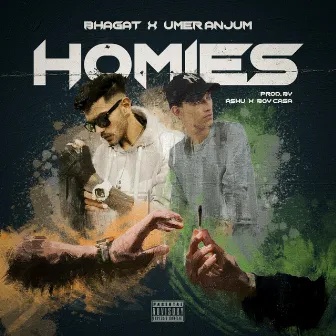 Homies by Official Bhagat