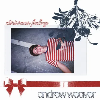 Christmas Feeling by Andrew Weaver