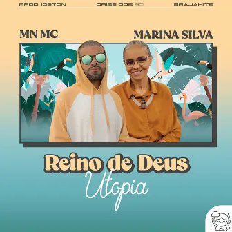 Reino de Deus - Utopia by Marina Silva