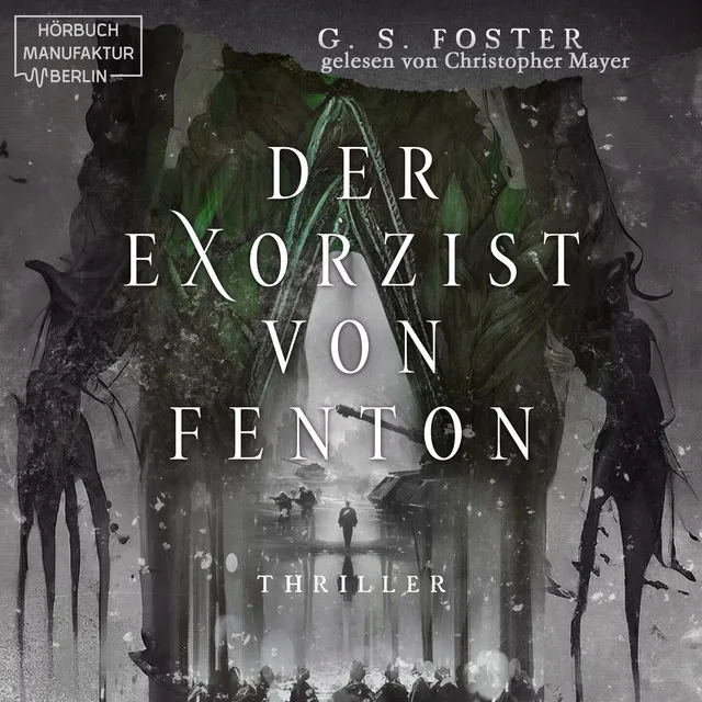 Kapitel 2 - Der Exorzist von Fenton - Die Fenton-Chroniken, Band 2