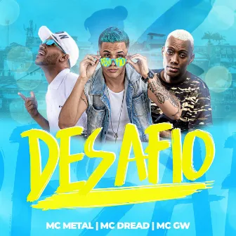 Desafio by MC Metal