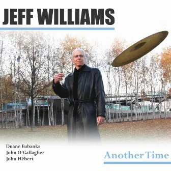 Another Time by Jeff Williams