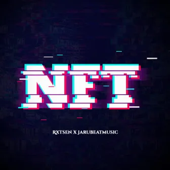 NFT by Rxtsen